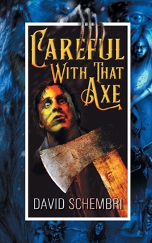 Hardcover Careful With That Axe Book