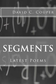 Paperback Segments: Latest Poems Book
