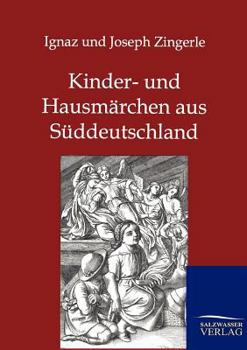 Paperback Kinder- und Hausmärchen aus Süddeutschland [German] Book