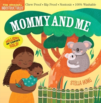 Paperback Indestructibles: Mommy and Me Book