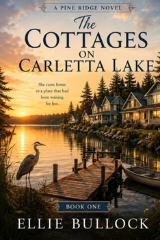 Paperback The Cottages on Carletta Lake Book