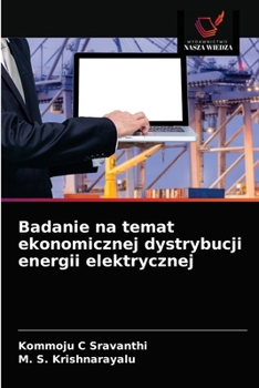 Badanie na temat ekonomicznej dystrybucji energii elektrycznej