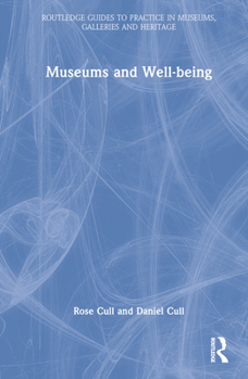 Hardcover Museums and Well-being Book