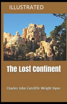 Paperback The Lost Continent Illustrated Book