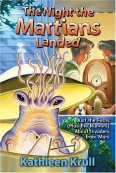 Library Binding The Night the Martians Landed: Just the Facts (Plus the Rumors) about Invaders from Mars Book