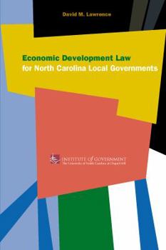 Paperback Economic Development Law for North Carolina Local Government Book