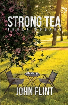 Paperback Strong Tea, Three Sugars Book