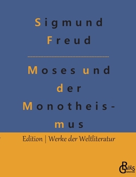 Paperback Der Mann Moses und die monotheistische Religion [German] Book