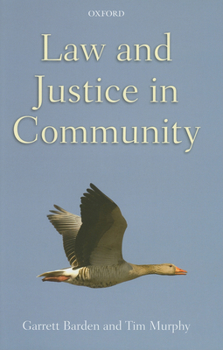 Hardcover Law and Justice in Community Book