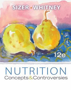 Nutrition: Concepts and Controversies