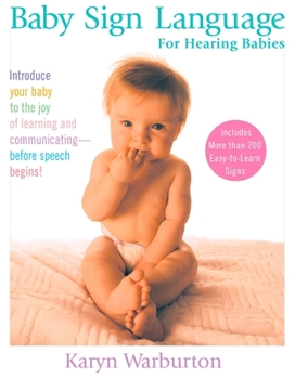 Paperback Baby Sign Language: For Hearing Babies Book