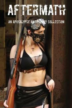 Paperback Aftermath An Apocalypse Anthology Collection Book