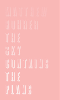 Hardcover The Sky Contains the Plans Book