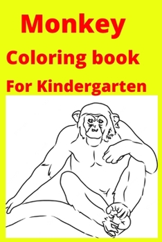 Monkey Coloring book For Kindergarten
