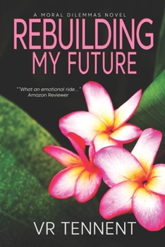 Paperback Rebuilding My Future Book