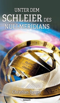 Hardcover Unter dem Schleier des Nullmeridians [German] Book