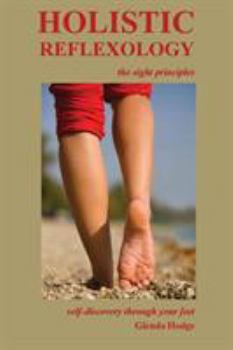 Paperback Holistic Reflexology, the eight principles Book