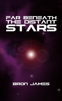 Paperback Far Beneath the Distant Stars Book