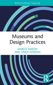 Hardcover Museums and Design Practices Book