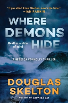 Hardcover Where Demons Hide: A Rebecca Connolly Thriller Book