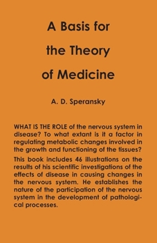 Paperback A Basis for the Theory of Medicine Book