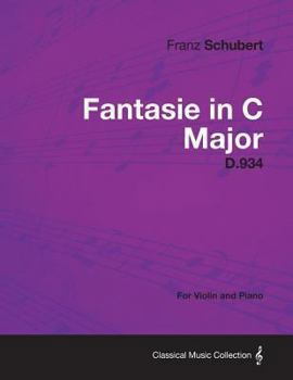 Paperback Fantasie in C Major D.934 - For Violin and Piano Book