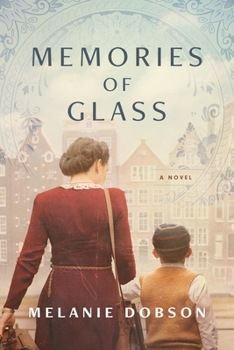 Paperback Memories of Glass: A Dual-Timeline Novel of WWII Resistance Work and Present-Day Secrets Book