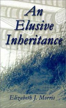 Paperback An Elusive Inheritance Book