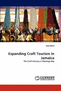Paperback Expanding Craft Tourism in Jamaica Book