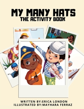 Paperback My Many Hats (The Activity Book) Book