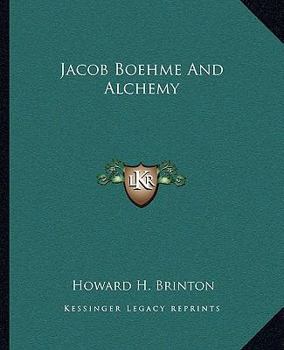 Paperback Jacob Boehme And Alchemy Book