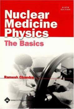 Paperback Nuclear Medicine Physics: The Basics Book