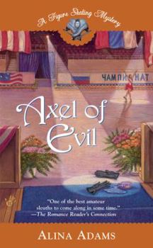 Mass Market Paperback Axel of Evil Book