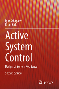 Paperback Active System Control: Design of System Resilience Book