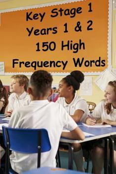 Paperback Key Stage 1 - Years 1 & 2 - 150 High Frequency Words Book
