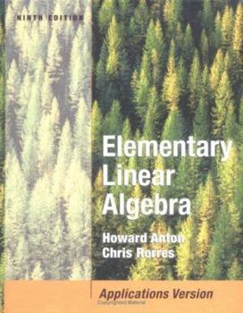 Hardcover Elementary Linear Algebra: Applications Version Book