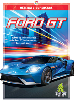 Ford GT - Book  of the Ultimate Supercars