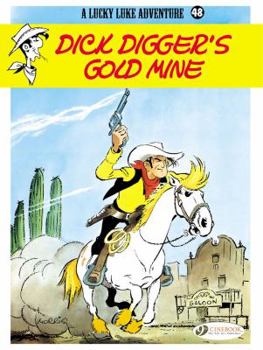 Paperback Dick Digger's Gold Mine Book