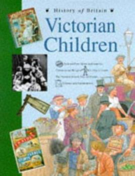 Paperback Victorian Children (History of Britain) Book