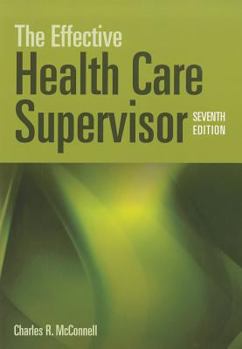 Paperback The Effective Health Care Supervisor Book