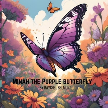 Paperback Minah, the Purple Butterfly Book