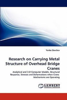 Paperback Research on Carrying Metal Structure of Overhead Bridge Cranes Book
