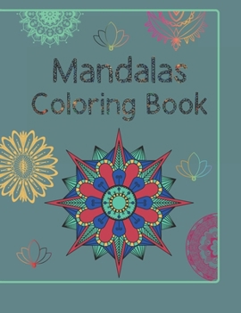 Paperback Mandalas Coloring Book: For Adult Book