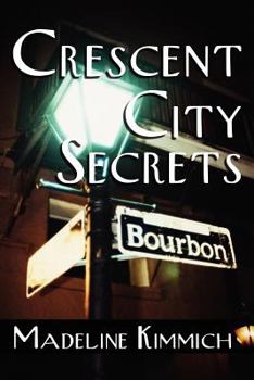 Crescent City Secrets