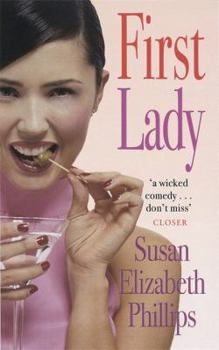 First Lady - Book #4 of the Wynette, Texas