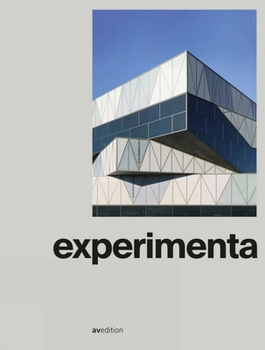 Hardcover Experimenta: A Science Center in a New Dimension Book