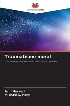 Paperback Traumatisme moral [French] Book