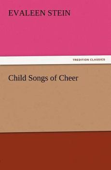 Paperback Child Songs of Cheer Book