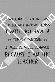 I Am The Teacher: Best History Teacher Ever Retirement Journal Gifts Idea - Funny Gag Appreciation Notebook (6" x 9") Blank Lined Pages