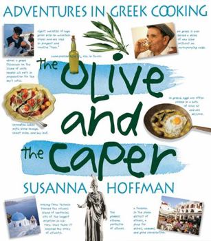 Paperback The Olive and the Caper: Adventures in Greek Cooking Book